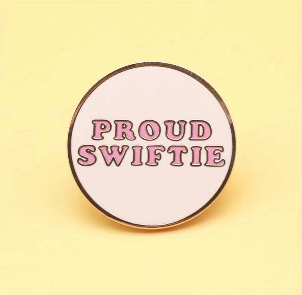 Proud Swiftie Pin